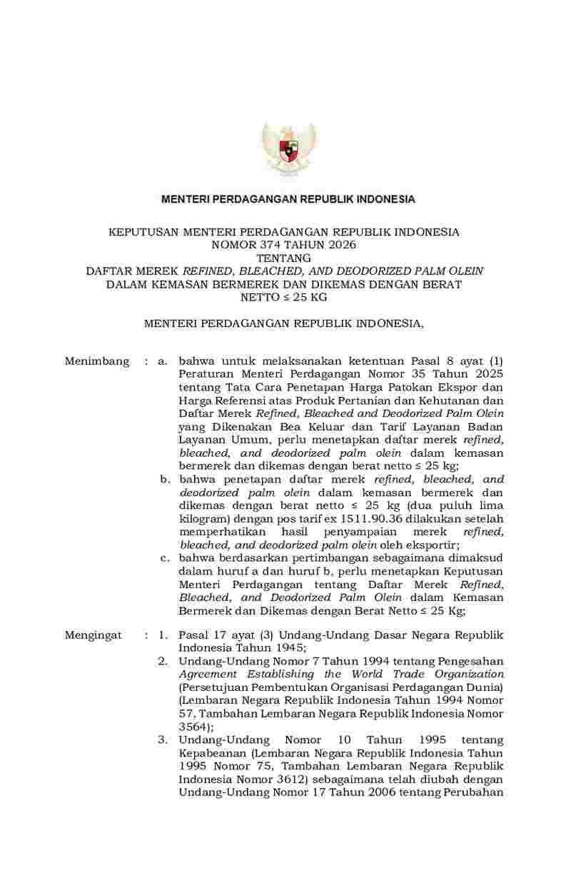 Keputusan Menteri Perdagangan No 374 tahun 2026 tentang Daftar Merek Refined, Bleached, and Deodorized Palm Olein dalam Kemasan Bermerek dan Dikemas dengan Berat Netto <= 25 Kg