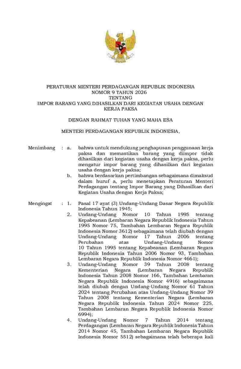Peraturan Menteri Perdagangan No 9 tahun 2026 tentang Impor Barang yang Dihasilkan dari Kegiatan Usaha dengan Kerja Paksa