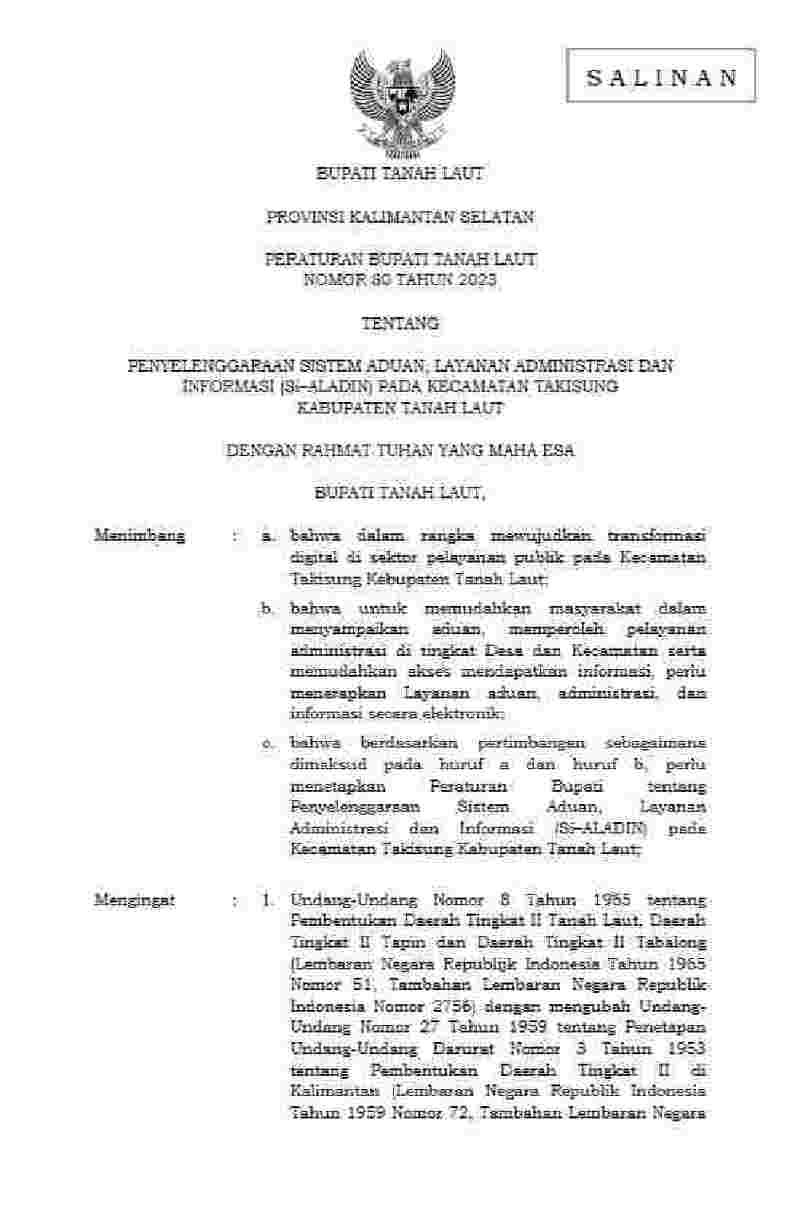 Peraturan Bupati Tanah Laut No 80 tahun 2023 tentang Penyelenggaraan Sistem Aduan, Layanan Administrasi dan Informasi (Si-Aladin) pada Kecamatan Takisung Kabupaten Tanah Laut