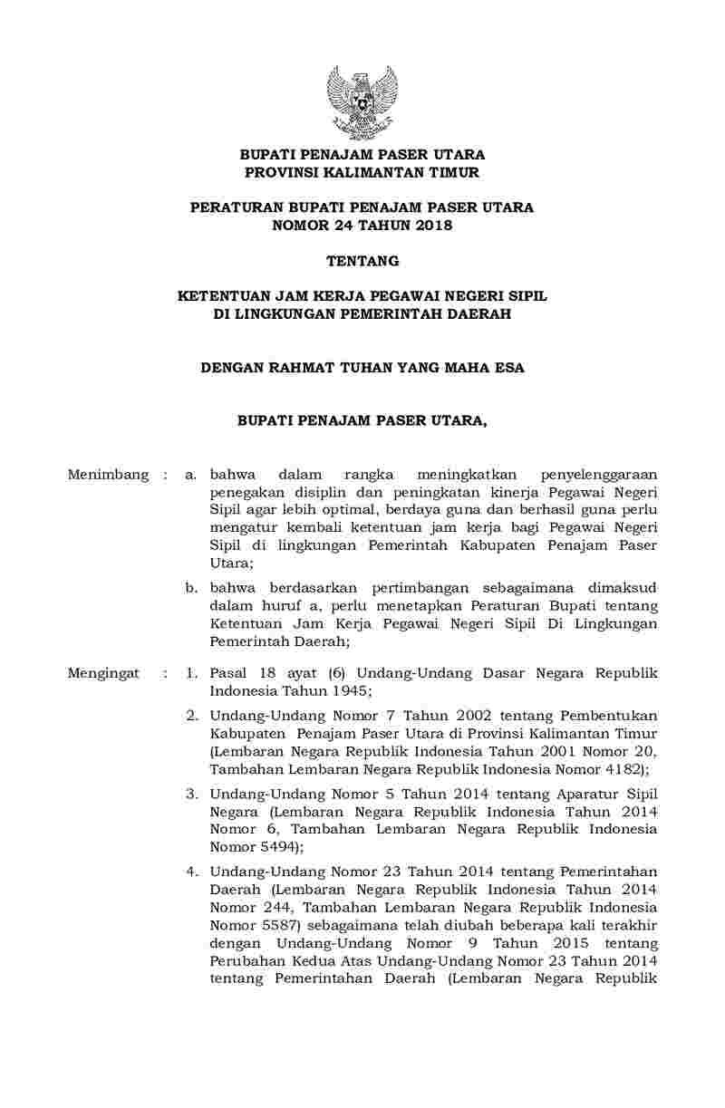 Peraturan Bupati Penajam Paser Utara No 24 tahun 2018 tentang Ketentuan Jam Kerja Pegawai Negeri Sipil di Lingkungan Pemerintah Daerah