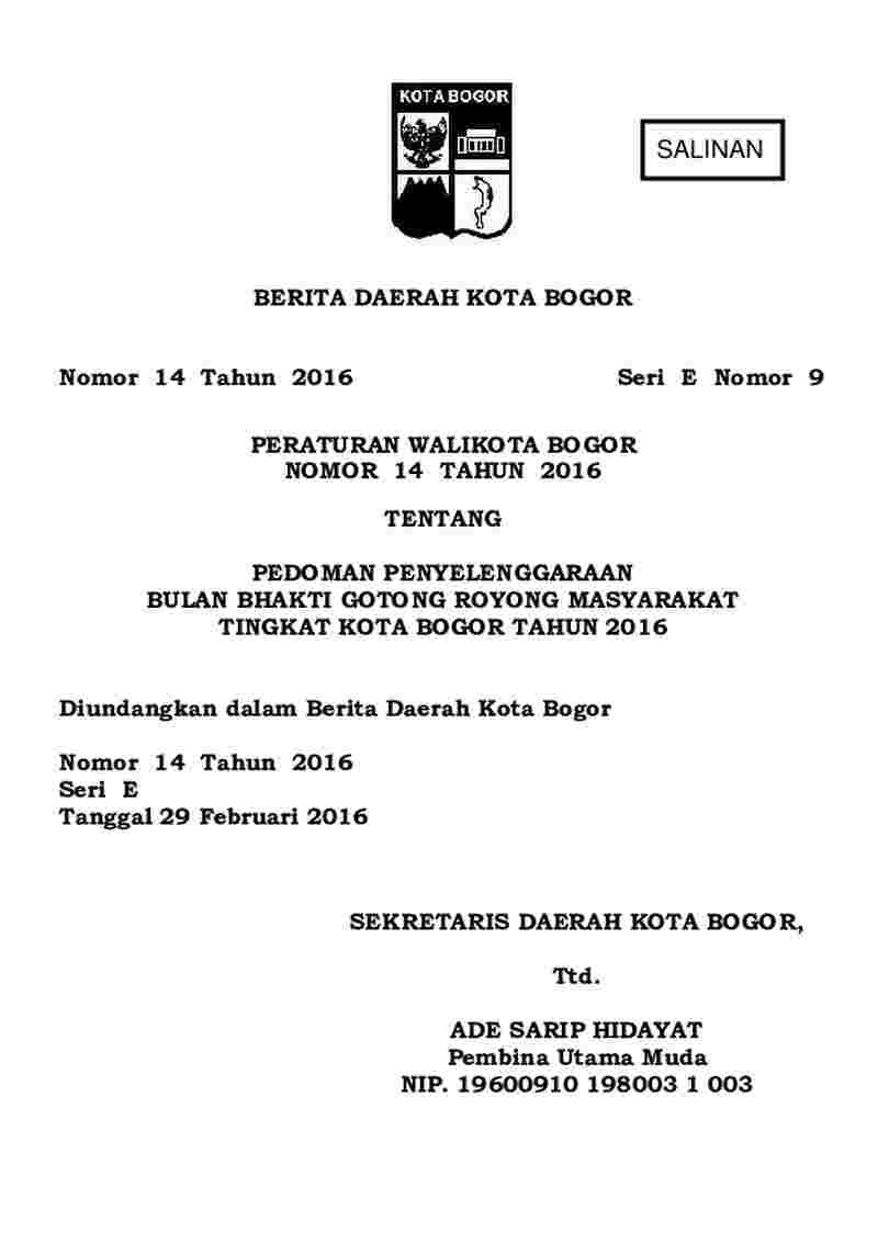 Peraturan Walikota Bogor No 14 tahun 2016 tentang Pedoman Penyelenggaraan Bulan Bhakti Gotong Royong Masyarakat Tingkat Kota Bogor Tahun 2016