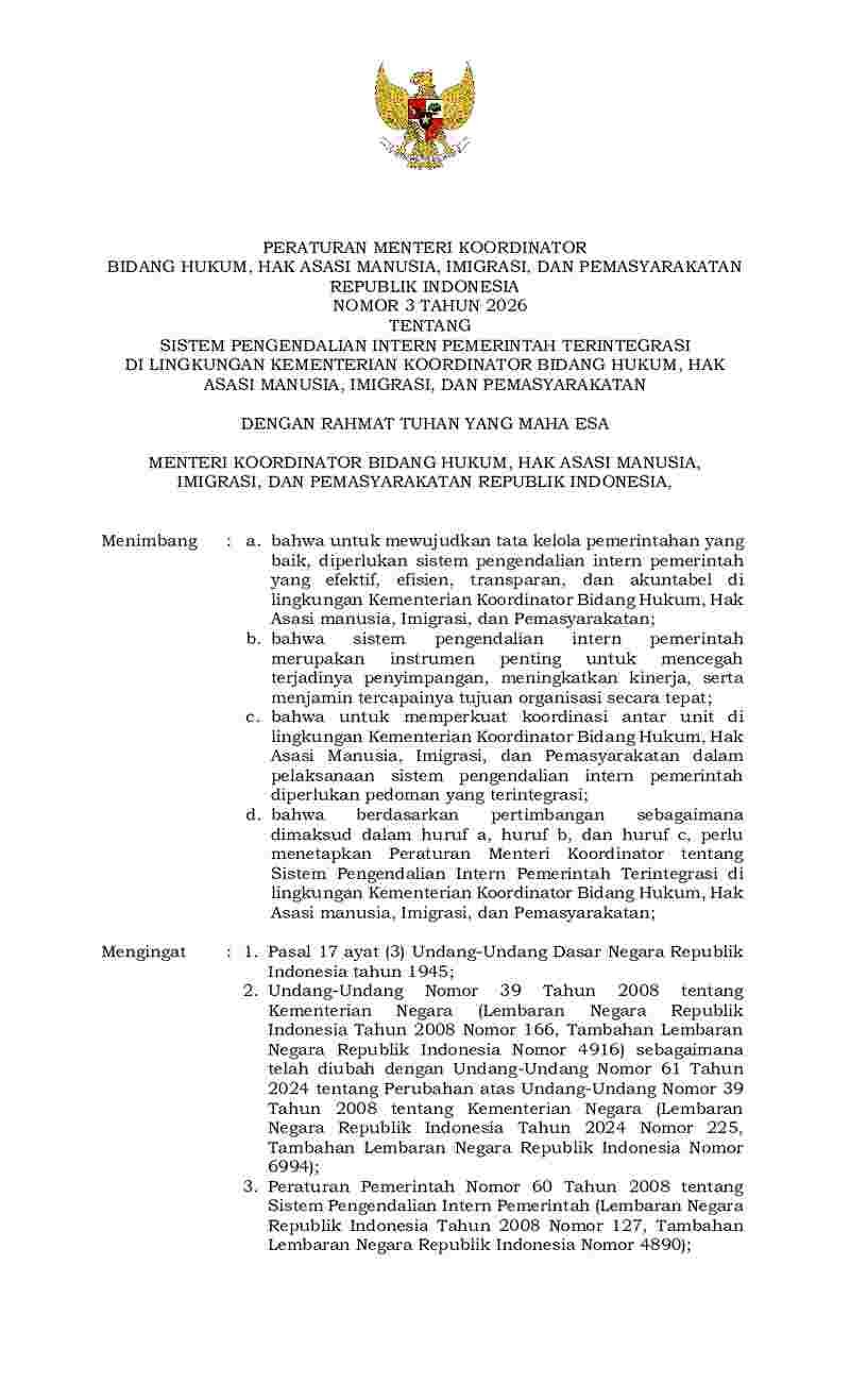 Peraturan Menteri Koordinator Bidang Hukum, Hak Asasi Manusia, Imigrasi, dan Permasyarakatan No 3 tahun 2026 tentang Sistem Pengendalian Intern Pemerintah Terintegrasi di  Lingkungan Kementerian Koordinator Bidang Hukum, Hak Asasi Manusia, Imigrasi, dan Pemasyarakatan