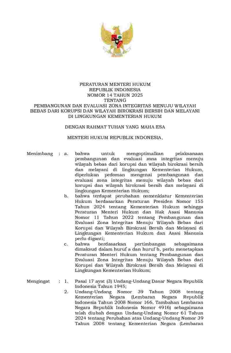Peraturan Menteri Hukum No 14 tahun 2025 tentang Pembangunan dan Evaluasi Zona Integritas Menuju Wilayah Bebas dari Korupsi dan Wilayah Birokrasi Bersih dan Melayani di  Lingkungan Kementerian Hukum