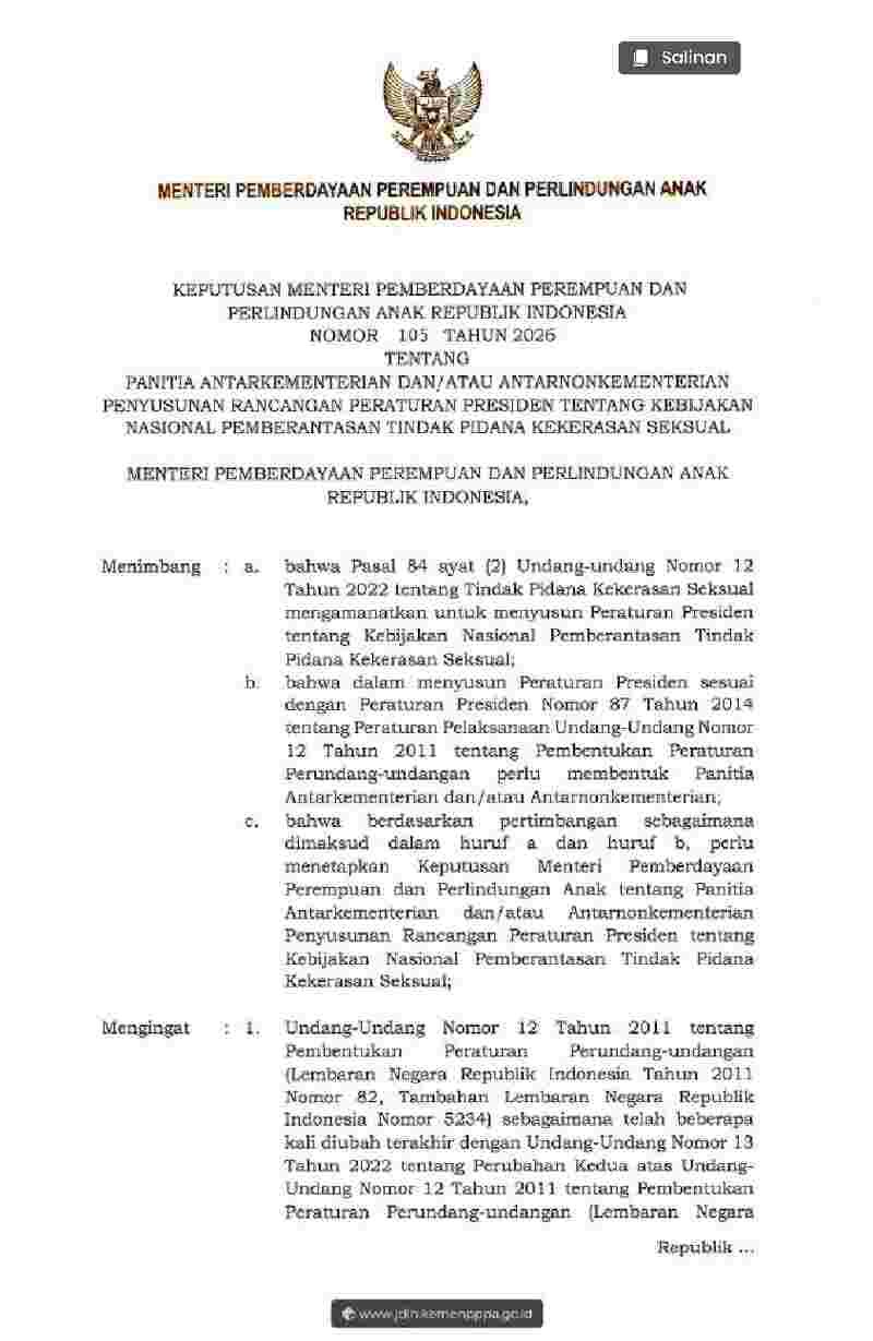 Keputusan Menteri Pemberdayaan Perempuan Dan Perlindungan Anak No 105 tahun 2026 tentang Panitia Antarkementerian dan /atau Antar Non Kementerian Penyusunan Rancangan Peraturan Presiden tentang Kebijakan Nasional Pemberantasan Tindak Pidana Kekerasan Seksual