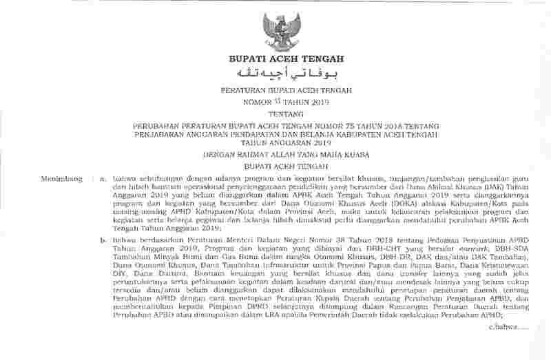 Peraturan Bupati Aceh Tengah No 11 tahun 2019 tentang Perubahan Peraturan Bupati Aceh Tengah Nomor 75 Tahun 2018 tentang Penjabaran Anggaran Pendapatan dan Belanja Kabupaten Aceh Tengah Tahun Anggaran 2019