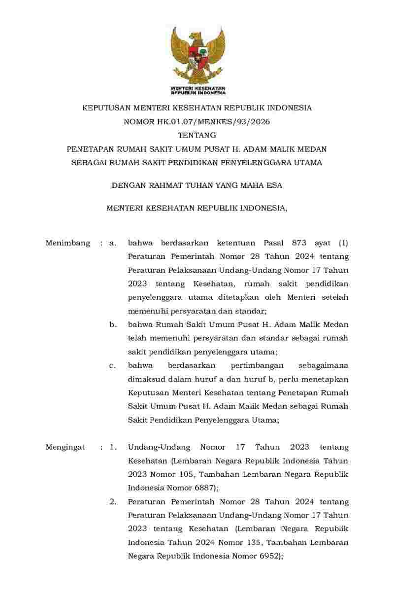 Keputusan Menteri Kesehatan No HK.01.07/MENKES/93/2026 tahun 2026 tentang Penetapan Rumah Sakit Umum Pusat H. Adam Malik Medan sebagai Rumah Sakit Pendidikan Penyelenggara Utama