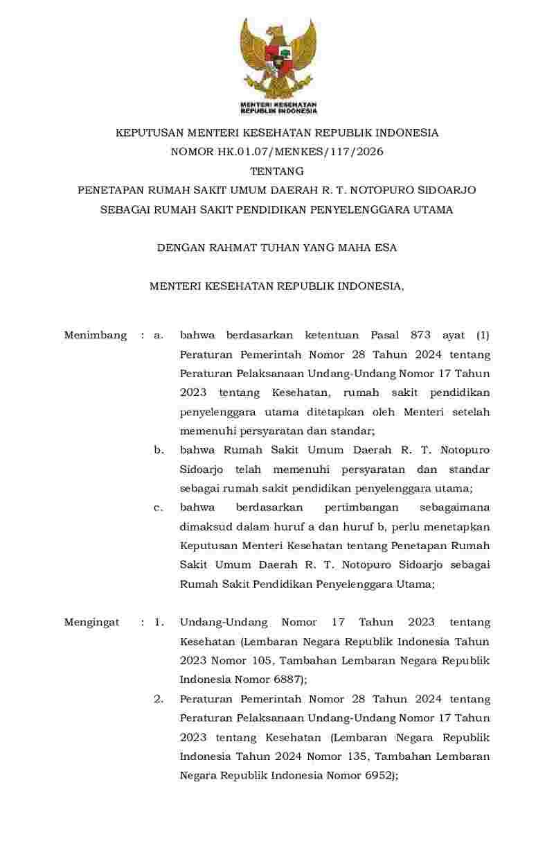 Keputusan Menteri Kesehatan No HK.01.07/MENKES/117/2026 tahun 2026 tentang Penetapan Rumah Sakit Umum Daerah R. T. Notopuro Sidoarjo sebagai Rumah Sakit Pendidikan Penyelenggara Utama