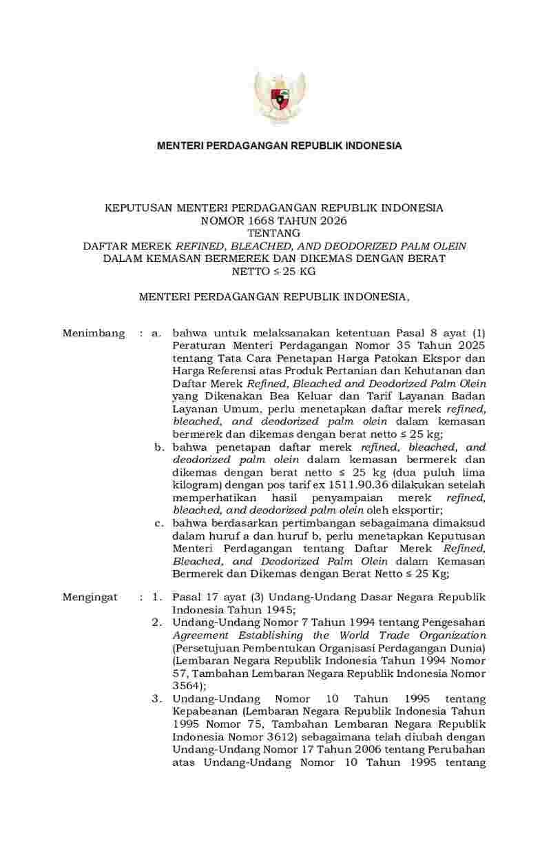 Keputusan Menteri Perdagangan No 1668 tahun 2026 tentang Daftar Merek Refined, Bleached, and Deodorized Palm Olein dalam Kemasan Bermerek dan Dikemas dengan Berat Netto <= 25 Kg