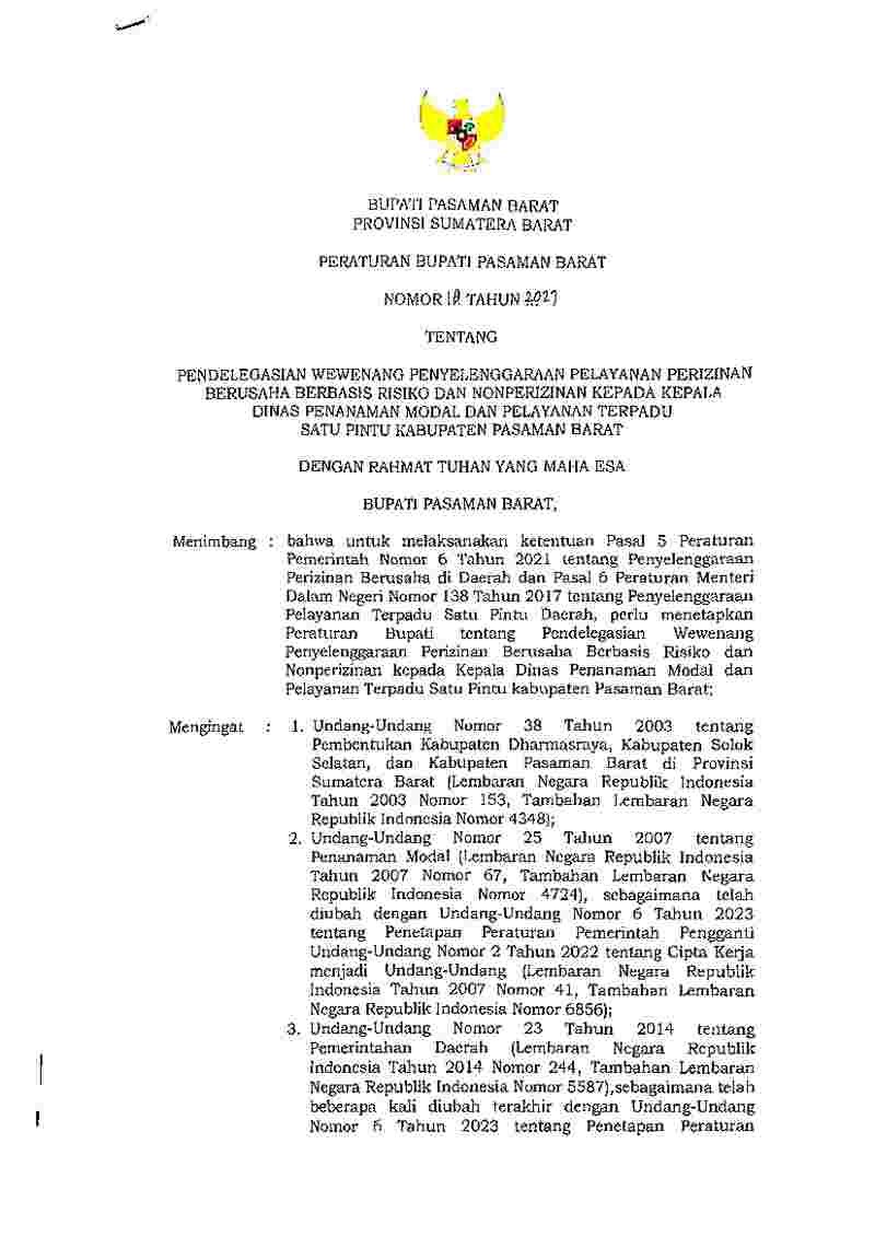 Peraturan Bupati Pasaman Barat No 18 tahun 2023 tentang Pendelegasian Wewenang Penyelenggaraan Pelayanan Perizinan Berusaha Berbasis Risiko dan Nonperizinan kepada Kepala Dinas Penanaman Modal dan Pelayanan Terpadu Satu Pintu Kabupaten Pasaman Barat