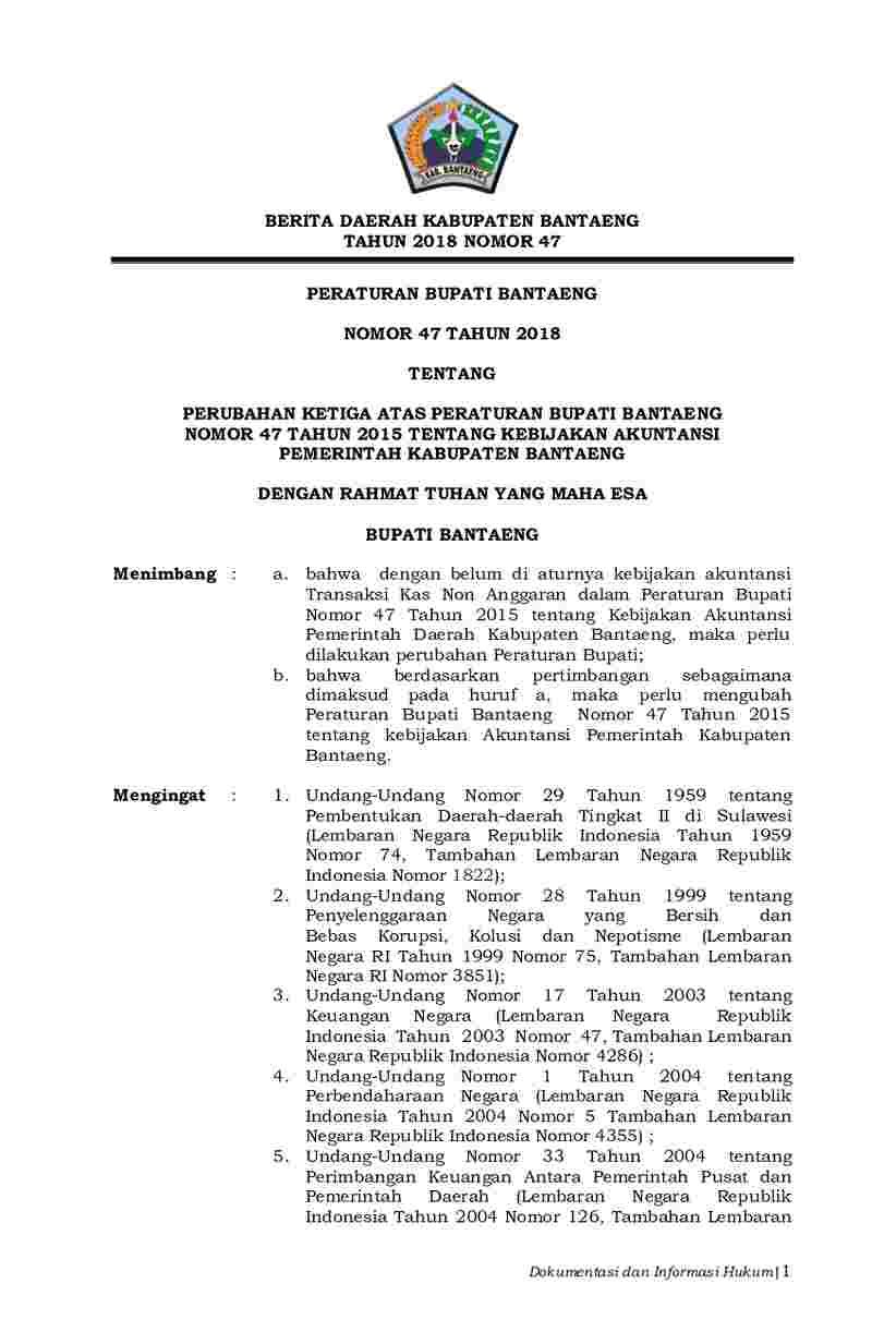 Peraturan Bupati Bantaeng No 47 tahun 2017 tentang Perubahan Ketiga atas Peraturan Bupati Bantaeng Nomor 47 Tahun 2015 tentang Kebijakan Akuntansi Pemerintah Kabupaten Bantaeng