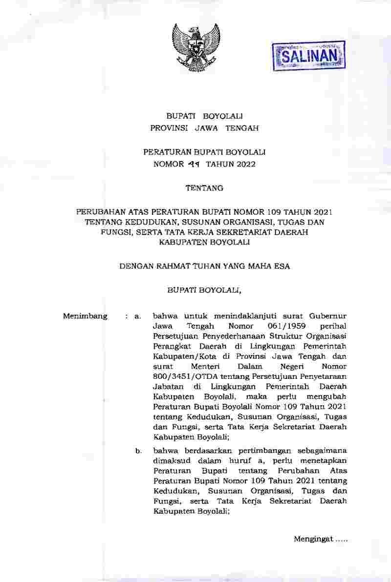 Peraturan Bupati Boyolali No 44 tahun 2022 tentang Perubahan atas Peraturan Bupati Nomor 109 Tahun 2021 tentang Kedudukan, Susunan Organisasi, Tugas dan Fungsi, serta Tata Kerja Sekretariat Daerah Kabupaten Boyolali