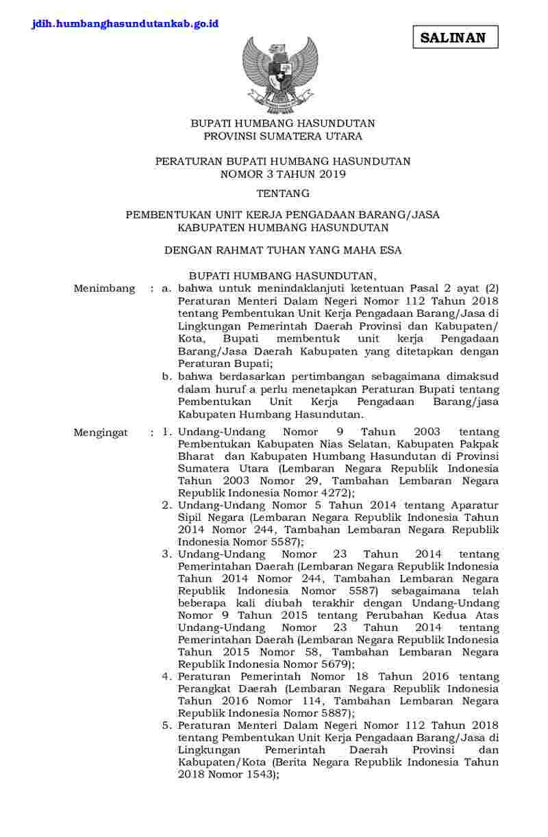 Peraturan Bupati Humbang Hasundutan No 3 tahun 2019 tentang Pembentukan Unit Kerja Pengadaan Barang/Jasa Kabupaten Humbang Hasundutan