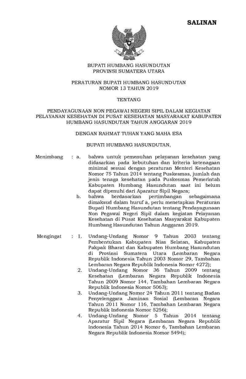 Peraturan Bupati Humbang Hasundutan No 13 tahun 2019 tentang Pendayagunaan Non Pegawai Negeri Sipil Dalam Kegiatan Pelayanan Kesehatan di Pusat Kesehatan Masyarakat Kabupaten Humbang Hasundutan Tahun Anggaran 2019