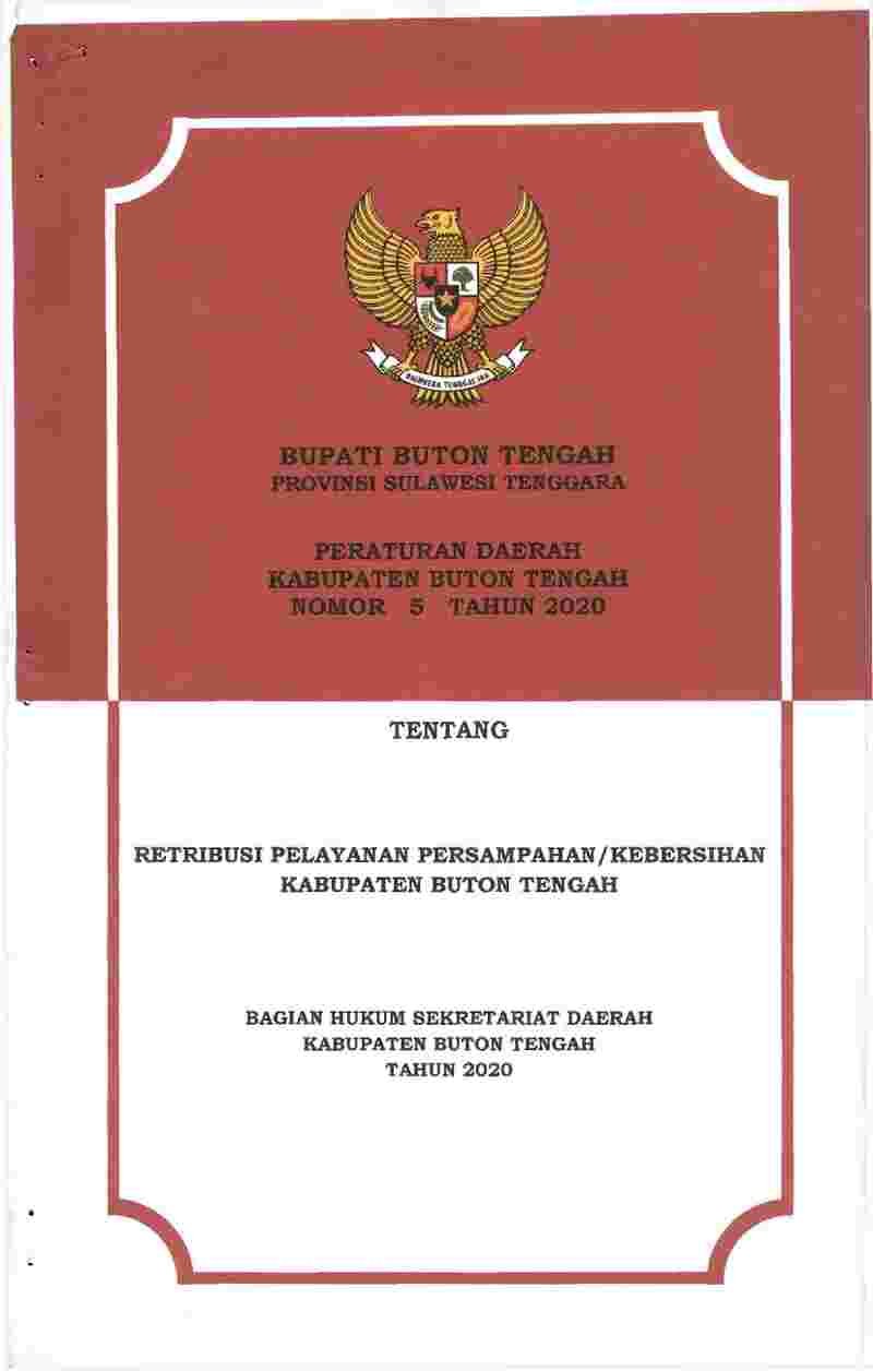 Peraturan Daerah Kabupaten Buton Tengah No 5 tahun 2020 tentang Retribusi Pelayanan Persampahan /Kebersihan