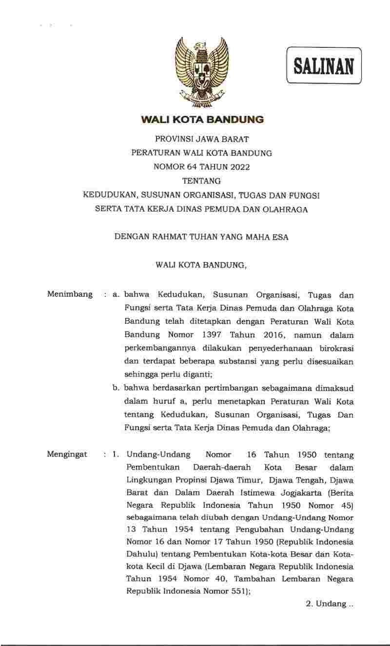 Peraturan Walikota Bandung No 64 tahun 2022 tentang Kedudukan, Susunan Organisasi, Tugas Dan Fungsi Serta Tata Kerja Dinas Pemuda Dan Olahraga