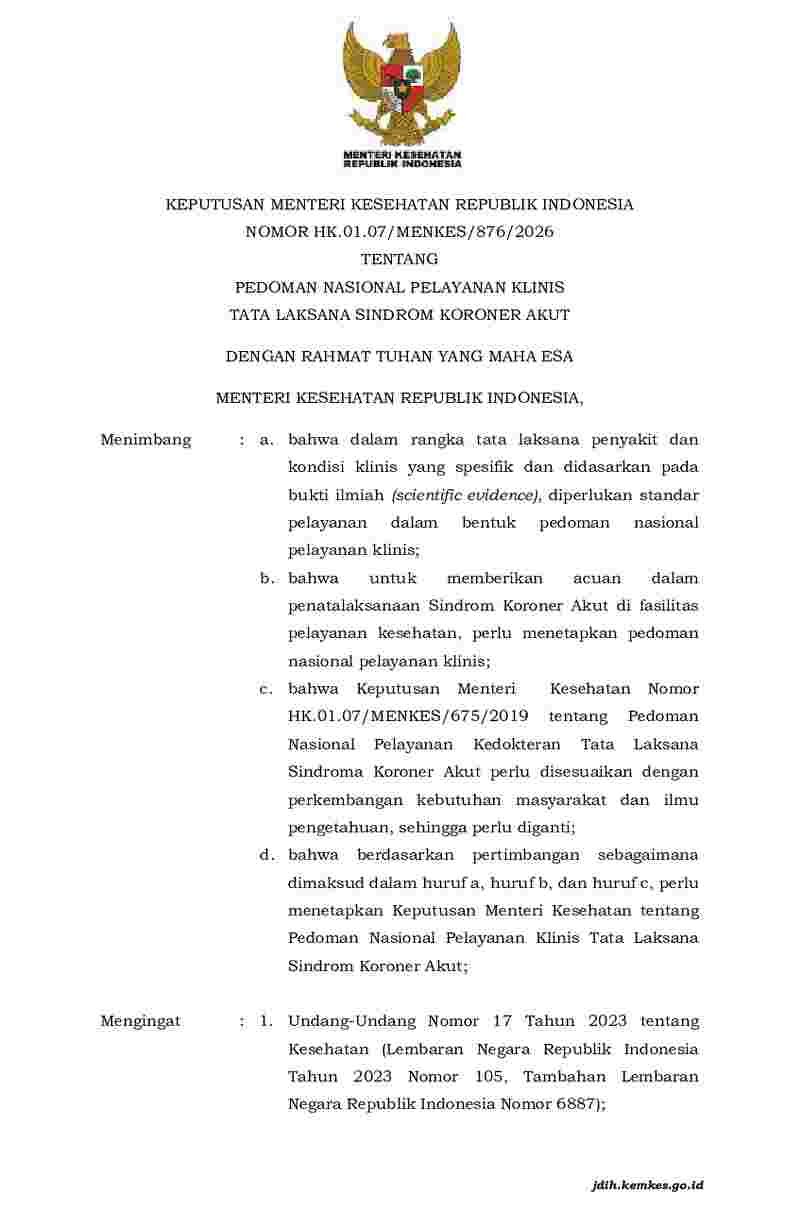 Keputusan Menteri Kesehatan No HK.01.07/MENKES/876/2026 tahun 2026 tentang Pedoman Nasional Pelayanan Klinis Tata Laksana Sindrom Koroner Akut