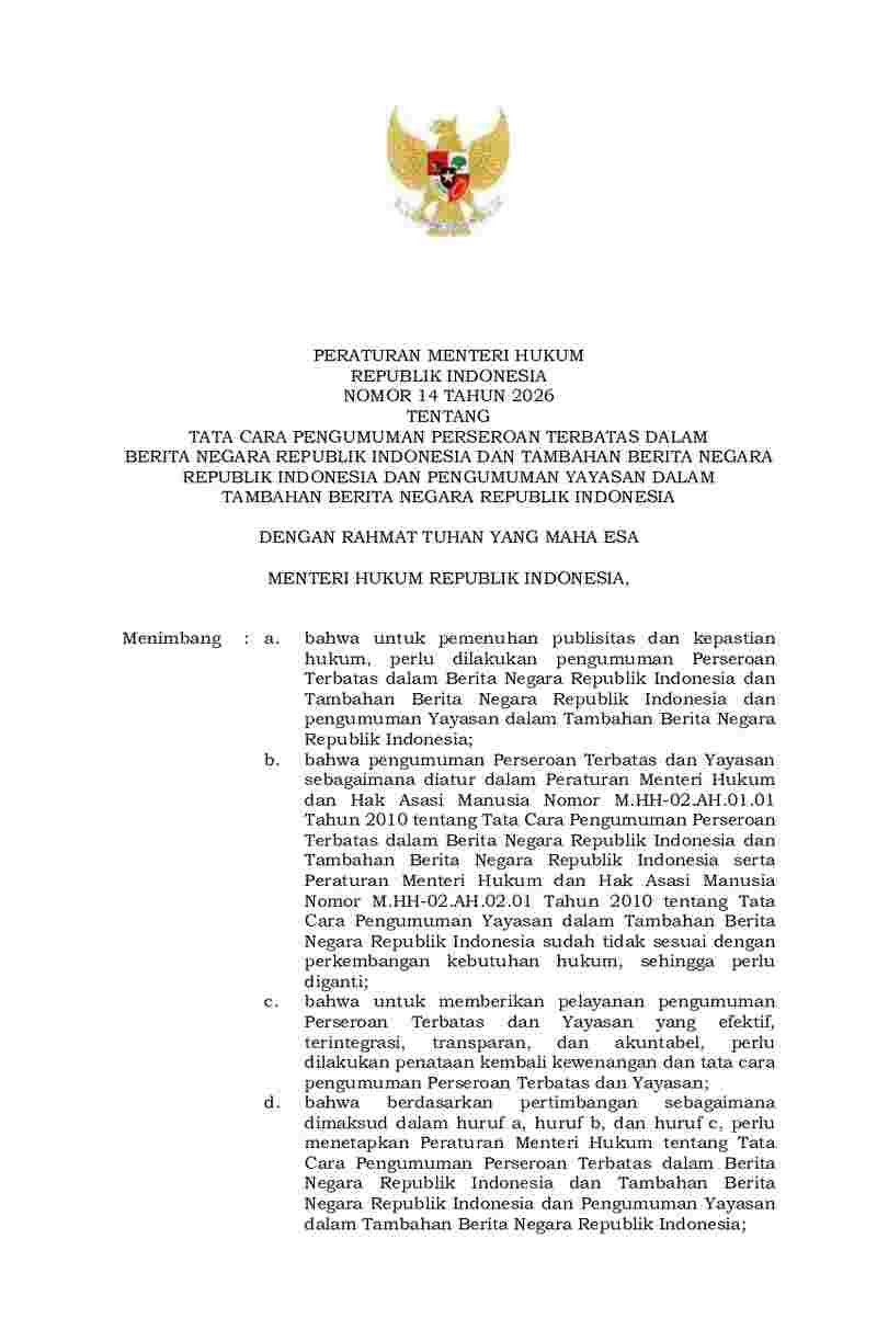 Peraturan Menteri Hukum No 14 tahun 2026 tentang Tata Cara Pengumuman Perseroan Terbatas dalam Berita Negara Republik Indonesia dan Tambahan Berita Negara Republik Indonesia dan Pengumuman Yayasan dalam Tambahan Berita Negara Republik Indonesia