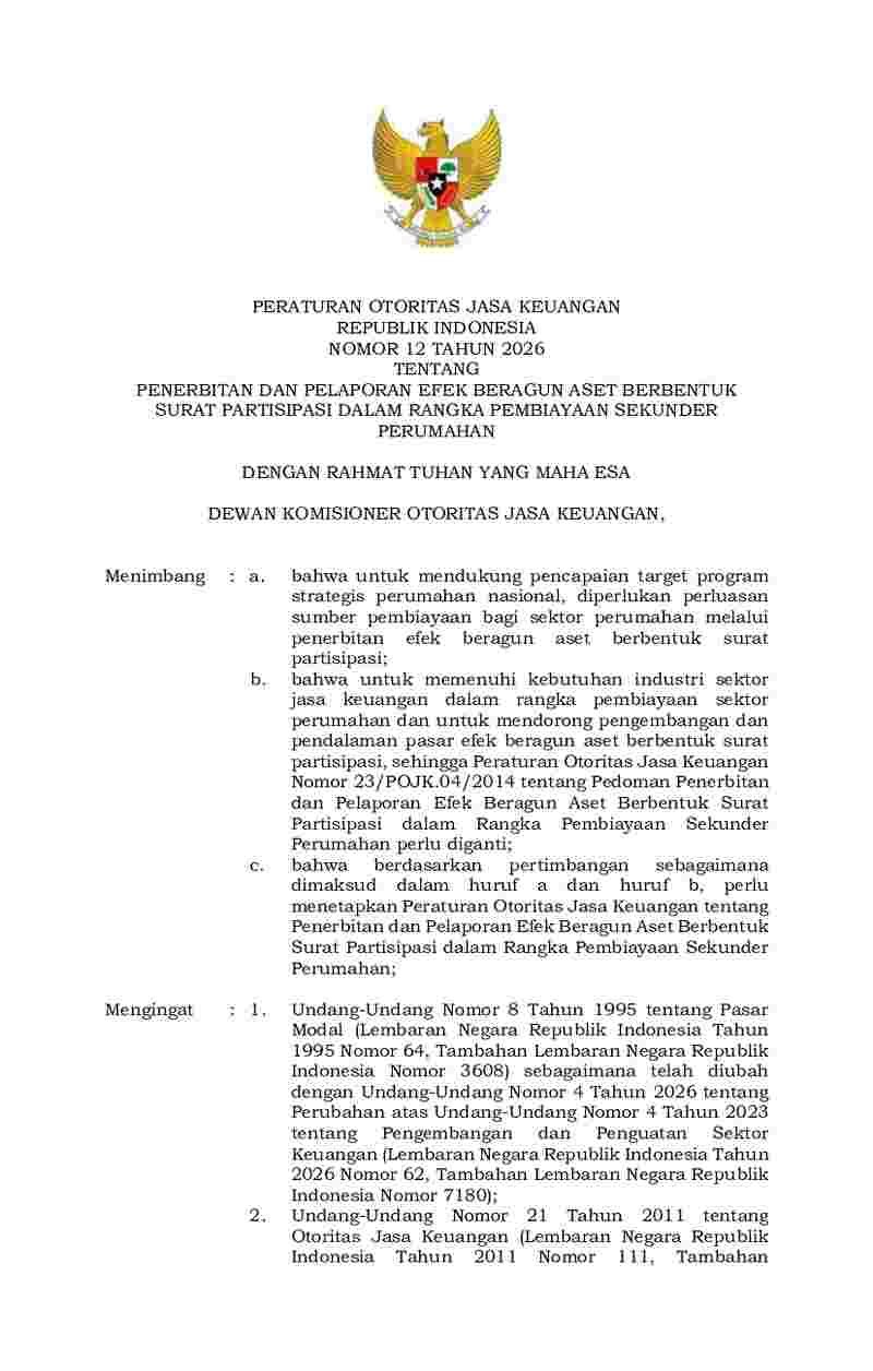 Peraturan Otoritas Jasa Keuangan (OJK) No 12 tahun 2026 tentang Penerbitan dan Pelaporan Efek Beragun Aset Berbentuk Surat Partisipasi dalam Rangka Pembiayaan Sekunder Perumahan