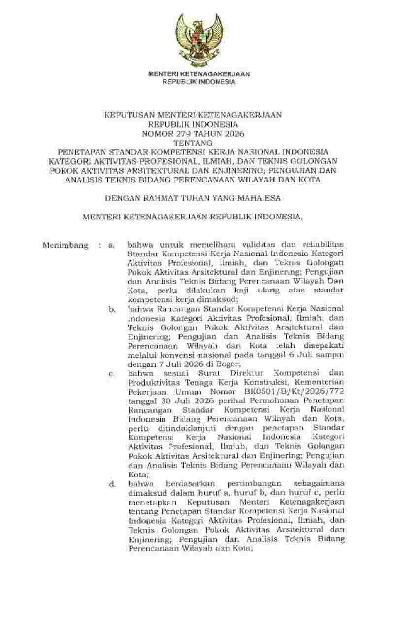 Keputusan Menteri Ketenagakerjaan No 279 tahun 2026 tentang Penetapan Standar Kompetensi Kerja Nasional Indonesia Kategori Aktivitas Profesional, Ilmiah, dan Teknis Golongan Pokok Aktivitas Arsitektural dan Enjinering; Pengujian dan Analisis Teknis Bidang Perencanaan Wilayah dan Kota