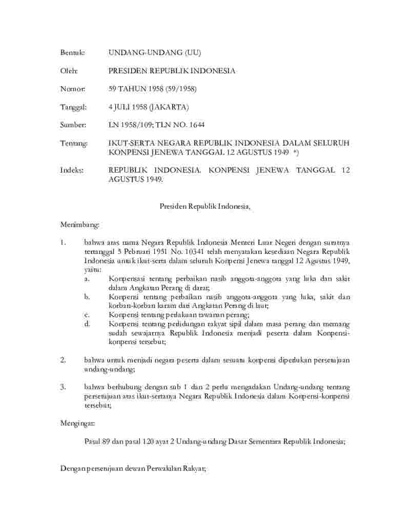 Undang Undang No 59 tahun 1958 tentang Ikut-Serta Negara Republik Indonesia Dalam Seluruh Konpensi Jenewa Tanggal 12 Agustus 1949