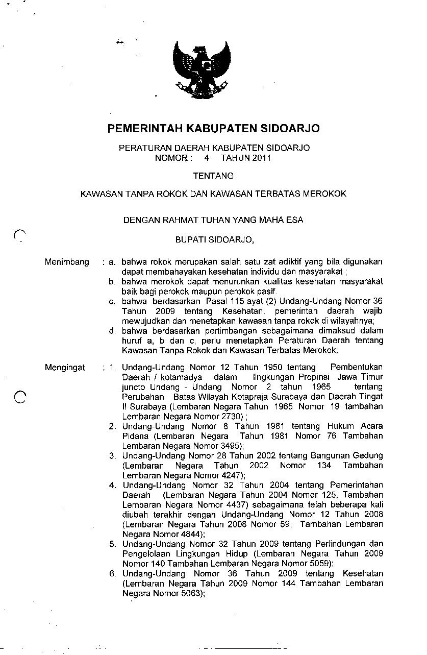 Peraturan Daerah Kabupaten Sidoarjo No 4 tahun 2011 tentang Kawasan Tanpa Rokok Dan Kawasan Terbatas Merokok