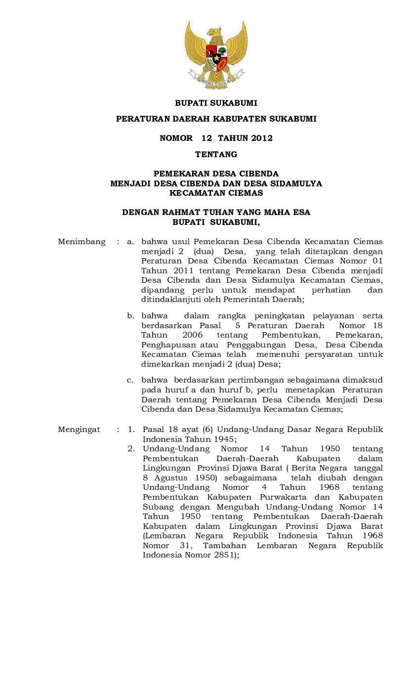 Peraturan Daerah Kabupaten Sukabumi No 12 tahun 2012 tentang Pemekaran Desa Cibenda Menjadi Desa Cibenda Dan Desa Sidamulya Kecamatan Ciemas