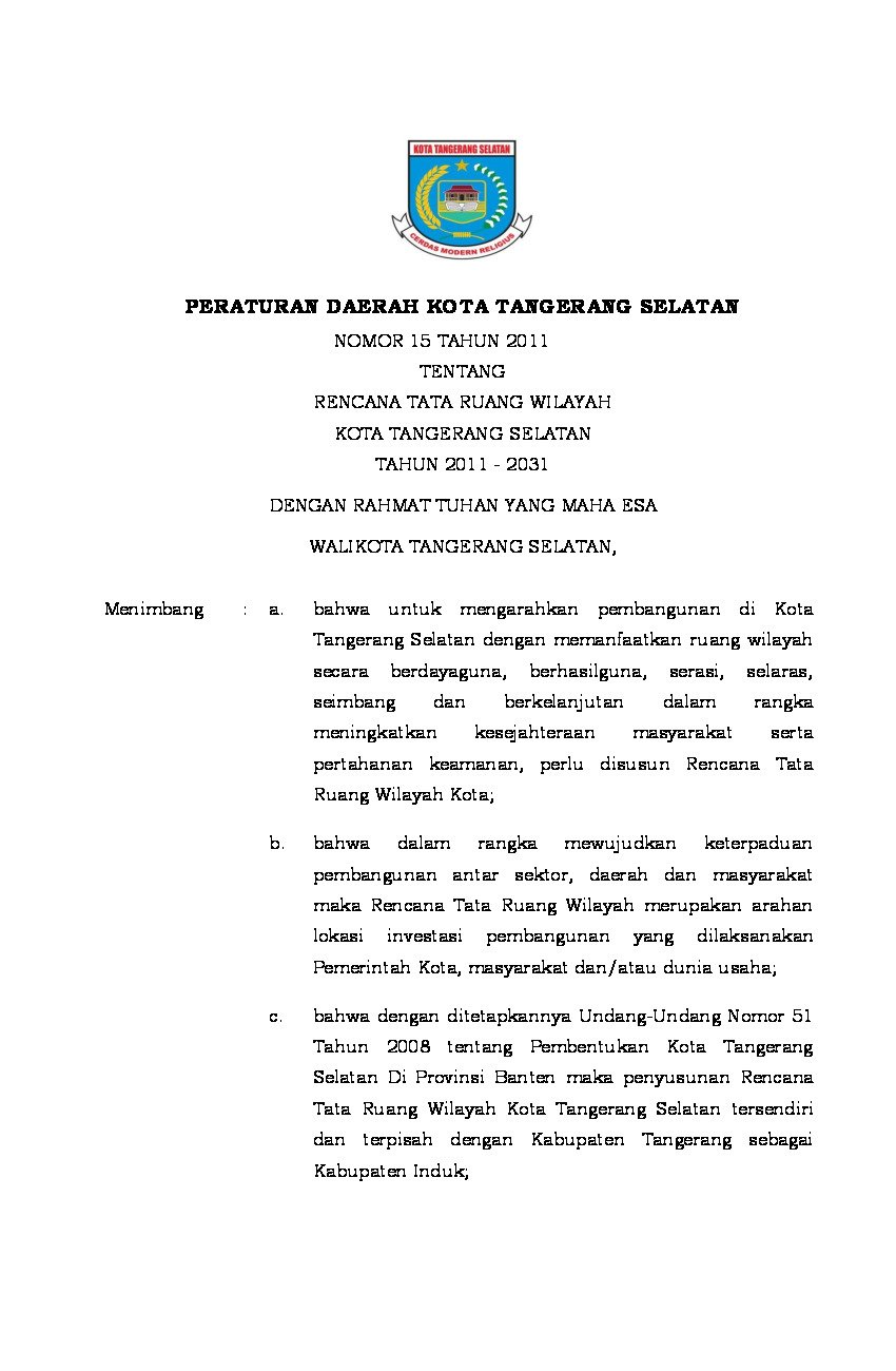 Peraturan Daerah Kota Tangerang Selatan No 15 tahun 2011 tentang Rencana Tata Ruang Wilayah Kota Tangerang Selatan Tahun 2011 - 2031  