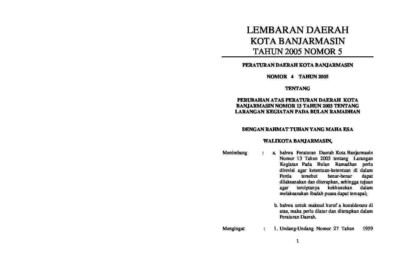 Peraturan Daerah Kota Banjarmasin No 4 tahun 2005 tentang Perubahan Atas Peraturan Daerah Kota Banjarmasin Nomor 13 Tahun 2003 Tentang Larangan Kegiatan Pada Bulan Ramadhan