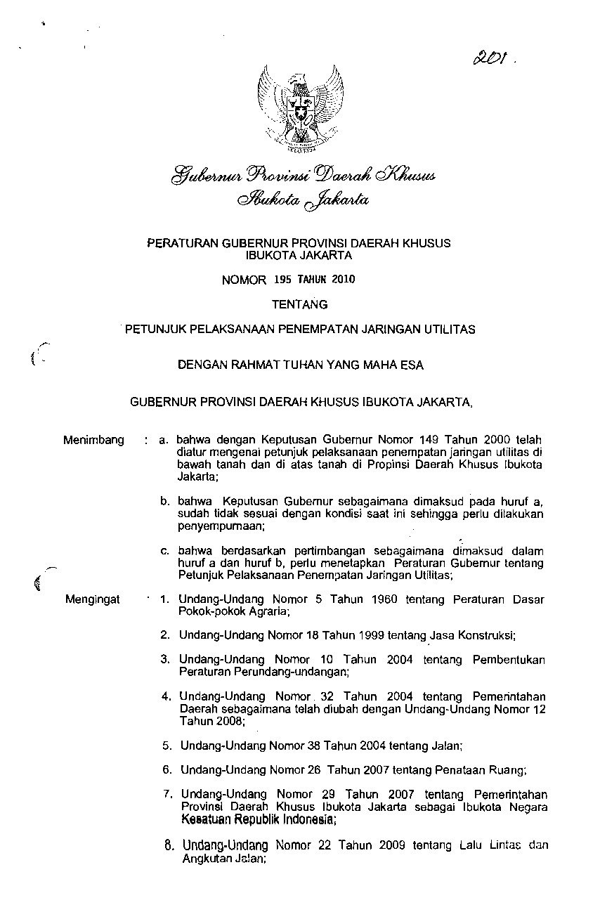 Peraturan Gubernur DKI Jakarta No 195 tahun 2010 tentang Petunjuk Pelaksanaan Penempatan Jaringan Utilitas