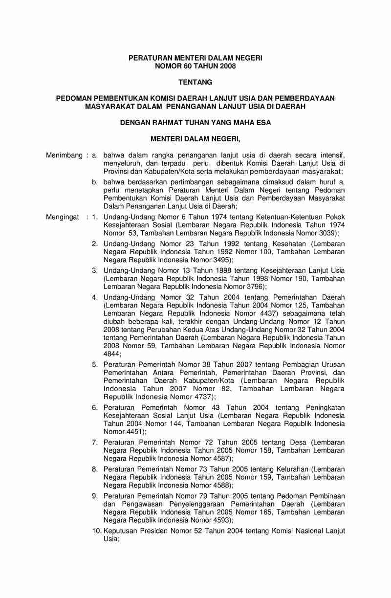Peraturan Menteri Dalam Negeri No 60 tahun 2008 tentang Pedoman Pembentukan Komisi Daerah Lanjut Usia Dan Pemberdayaan Masyarakat Dalam Penanganan Lanjut Usia Di Daerah